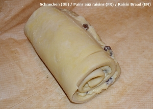 Pains aux raisins ( Schnecken )